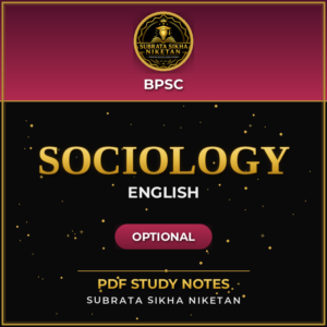 BPSC Sociology Optional  (English)