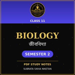 Class 11 Biology (2nd Sem)