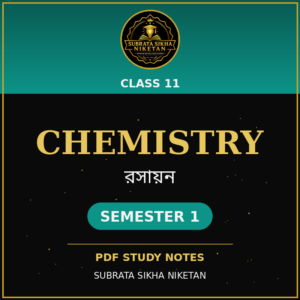Class 11 Chemistry (1st Sem)