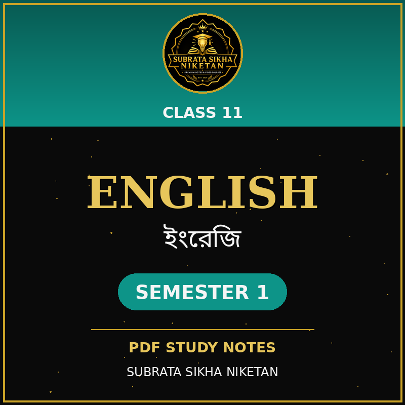 Class 11 English (1st Sem)