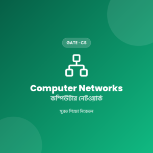 GATE CS Computer Networks Notes