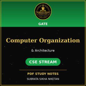 GATE CSE Computer Organization & Architecture