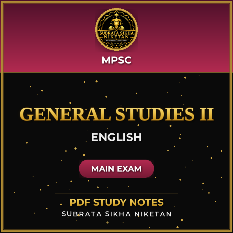 MPSC Main General Studies II (English)