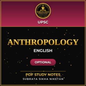 UPSC Anthropology Optional (English)