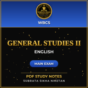 WBCS Main General Studies II (English)