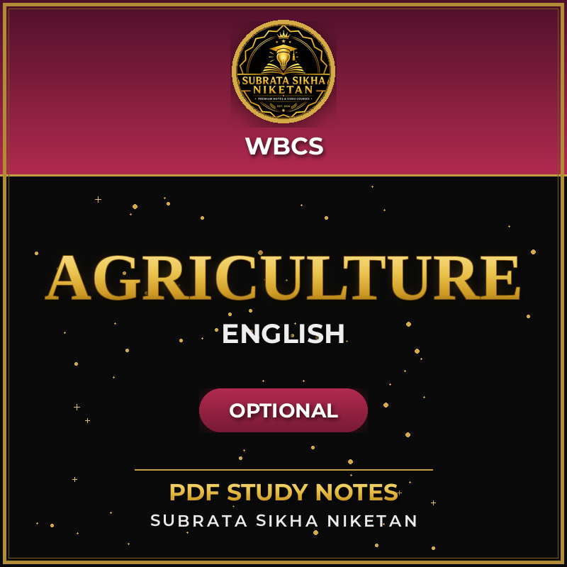 WBCS Optional Agriculture (English)