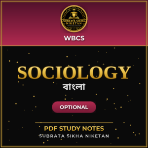 WBCS Optional Sociology (Bengali)